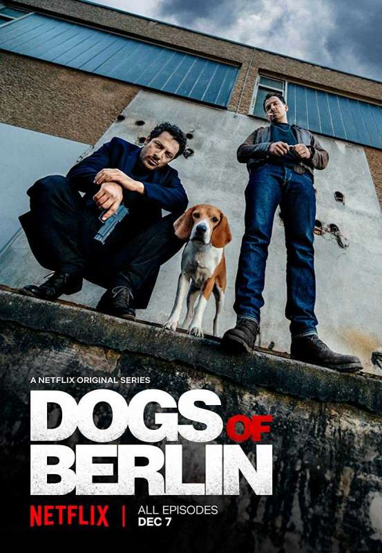 مسلسل Dogs of Berlin الموسم الاول الحلقة 8
