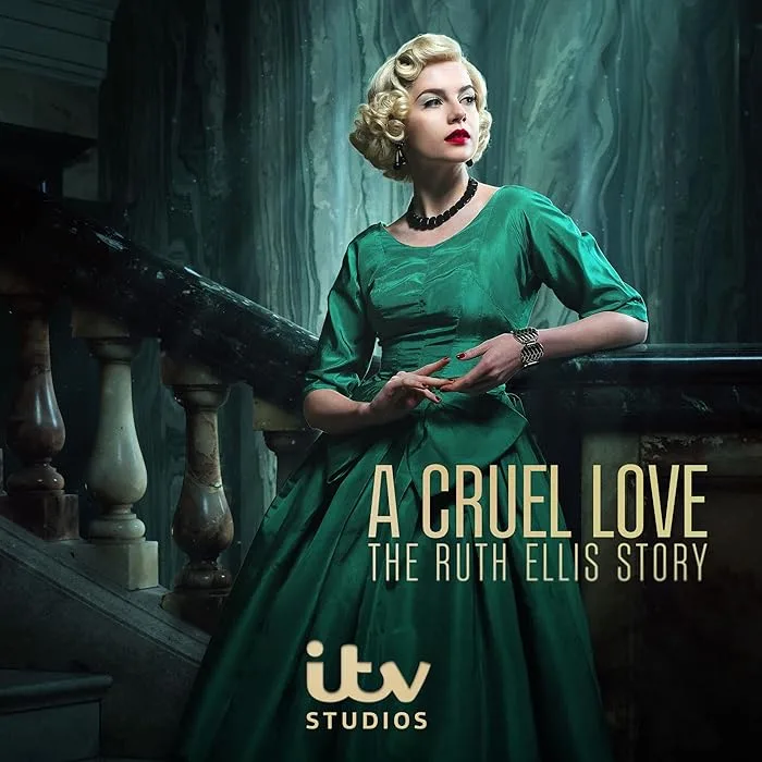 مسلسل A Cruel Love: The Ruth Ellis Story الموسم الاول الحلقة 1
