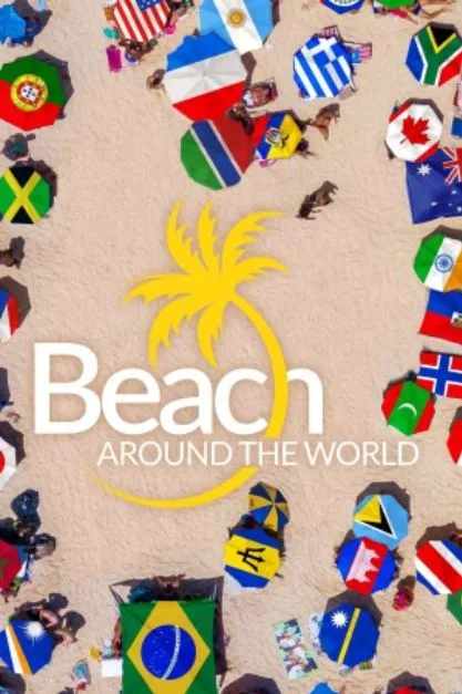 مسلسل Beach Around the World الموسم الاول الحلقة 2
